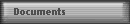 Documents